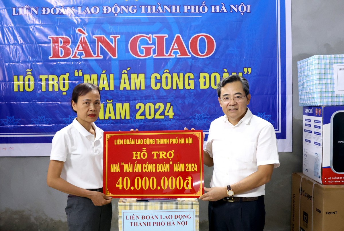 Trao tặng Mái ấm Công đoàn: Niềm hy vọng mới cho đoàn viên, người lao động