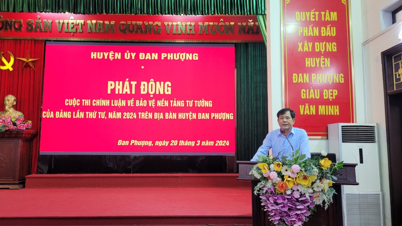 Huyện Đan Phượng phát động Cuộc thi chính luận bảo vệ nền tảng tư tưởng lần thứ 4, năm 2024