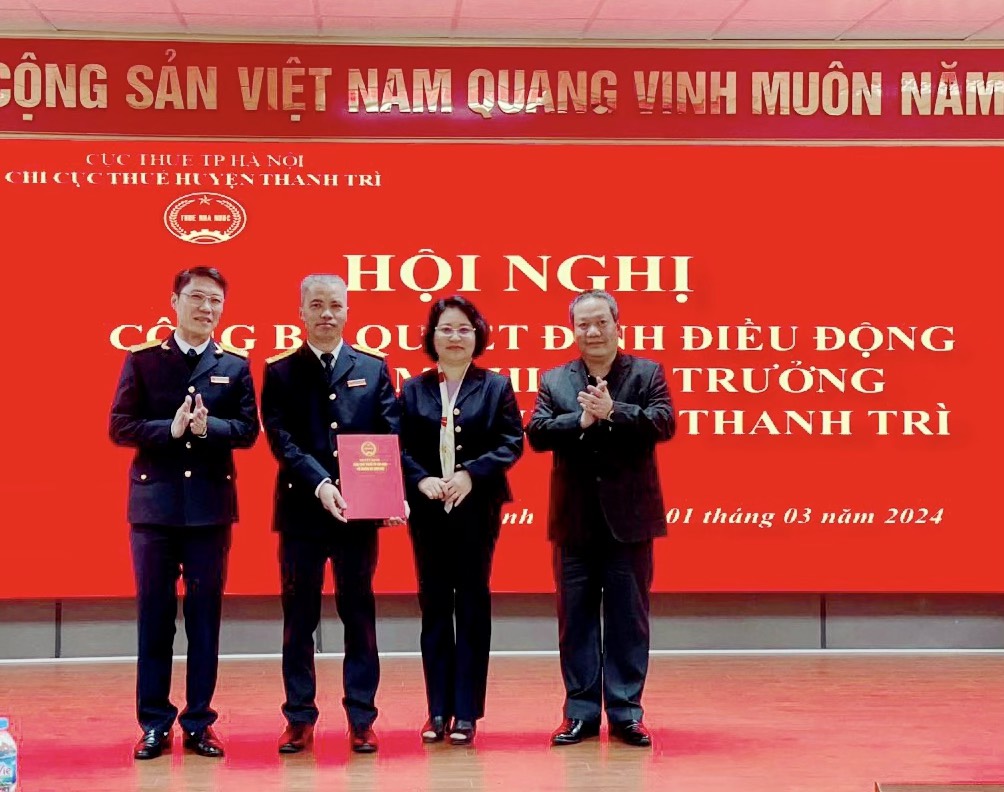 Công bố quyết định điều động, bổ nhiệm Chi cục trưởng chi Cục Thuế Thanh Trì