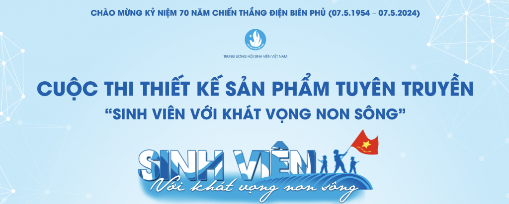 Thi thiết kế tuyên truyền Chiến thắng Điện Biên Phủ với chủ đề "Sinh viên với khát vọng non sông"