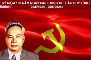 Kỷ niệm 100 năm ngày sinh đồng chí Ðào Duy Tùng (20/5/1924-20/5/2024): Nhà tư tưởng, lý luận xuất sắc của Đảng ta