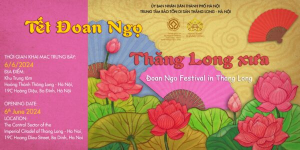 Tết Đoan Ngọ Thăng Long xưa 2024: Tôn vinh và bảo tồn văn hóa dân tộc