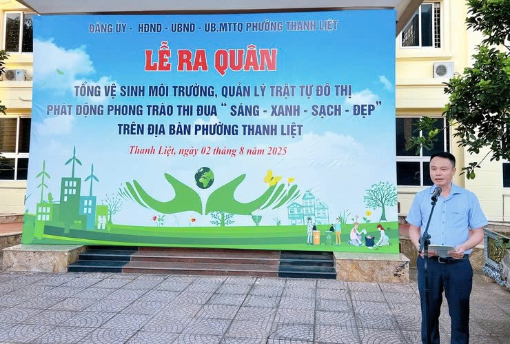 Phường Thanh Liệt ra quân tổng vệ sinh môi trường, tạo chuyển biến mạnh mẽ trong xây dựng đô thị văn minh