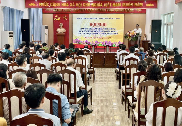 Xã Đại Thanh: Hội nghị giao ban tháng 7 năm 2025 giữa Đảng ủy – HĐND – UBND – UB.MTTQVN xã với các cơ quan, đơn vị, thôn, tổ dân phố