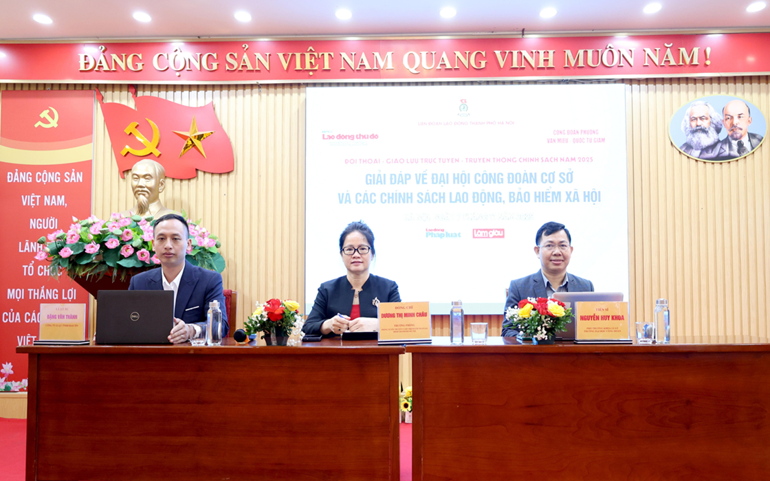 Đối thoại trực tiếp tháo gỡ vướng mắc về công đoàn và chính sách lao động, bảo hiểm xã hội