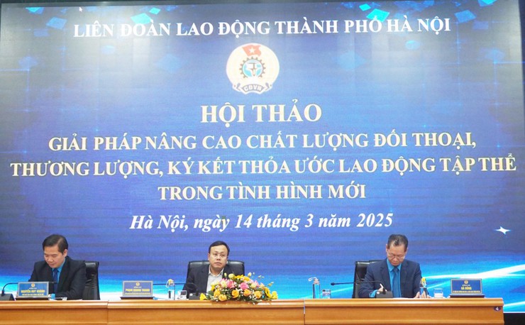 Công đoàn Thủ đô trước yêu cầu đổi mới: Chủ động nâng cao chất lượng đối thoại, thương lượng tập thể trong tình hình mới