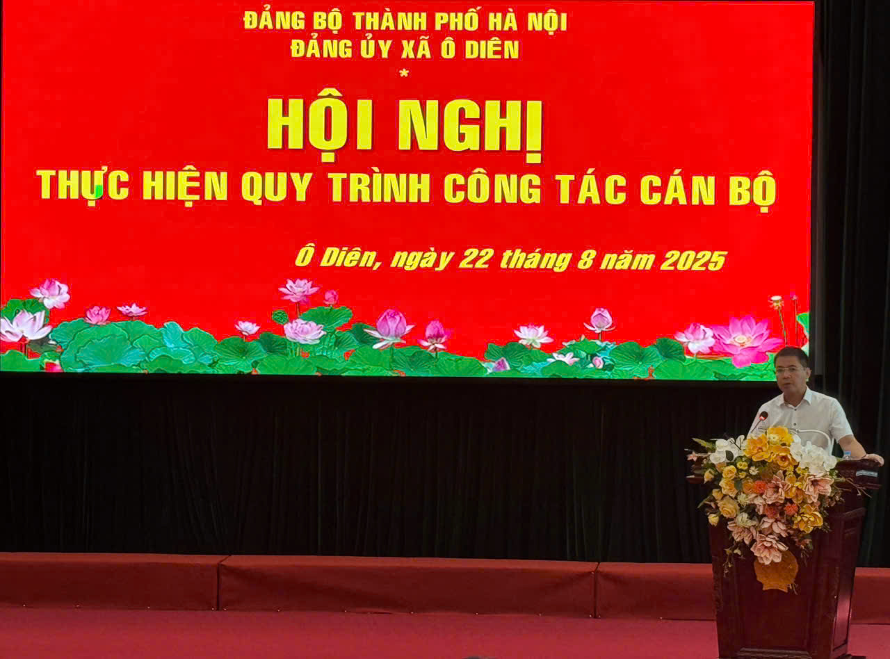 Xã Ô Diên: Thực hiện Quy trình kiện toàn Ủy viên Ban Thường vụ Đảng ủy xã nhiệm kỳ 2025-2030