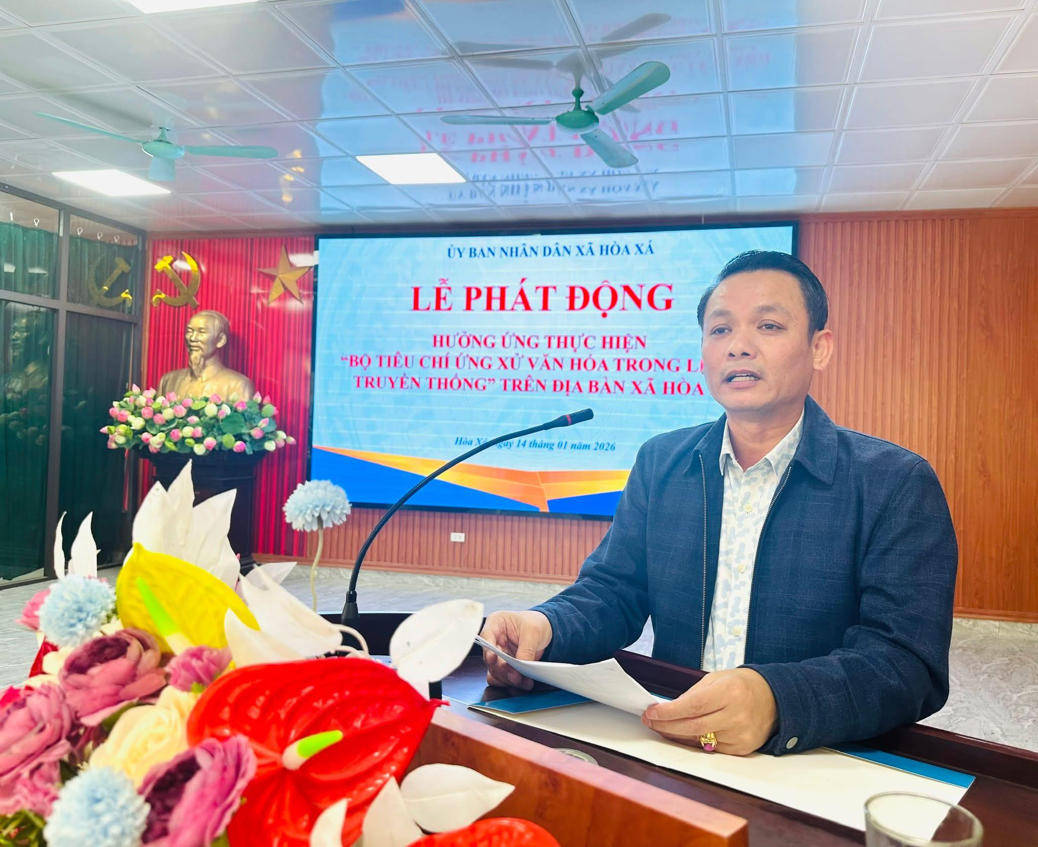 Xã Hòa Xá phát động thực hiện Bộ tiêu chí ứng xử văn hóa, xây dựng lễ hội truyền thống văn minh, an toàn, giàu bản sắc