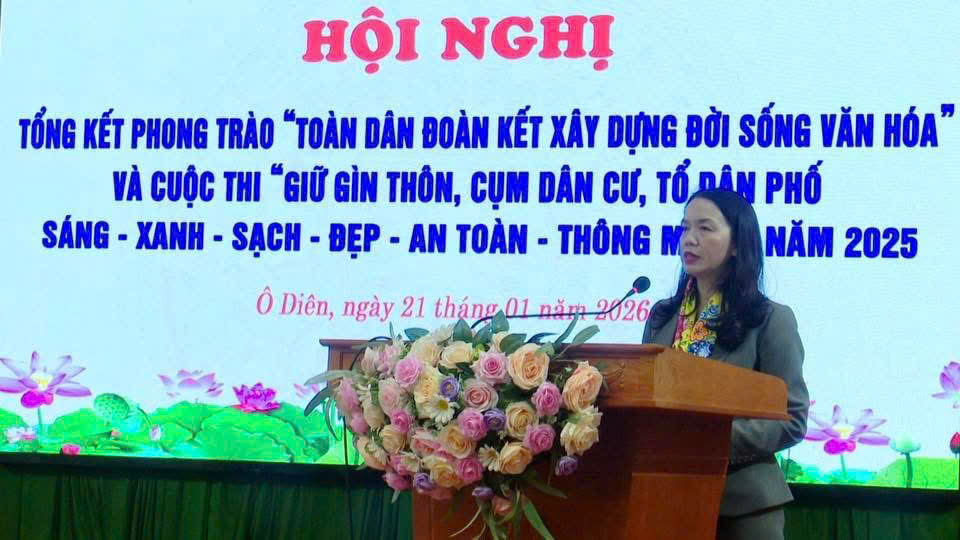 Xã Ô Diên tổng kết phong trào “Toàn dân đoàn kết xây dựng đời sống văn hóa”, lan tỏa các mô hình khu dân cư sáng - xanh - sạch - đẹp - an toàn - thông minh