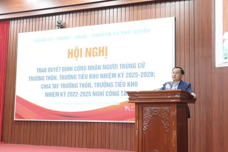 Xã Phú Xuyên trao quyết định công nhận trưởng thôn, trưởng tiểu khu nhiệm kỳ 2025-2028
