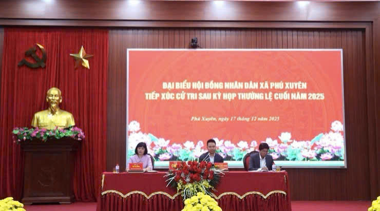 Xã Phú Xuyên đối thoại thẳng thắn với cử tri sau kỳ họp thường lệ cuối năm 2025 của HĐND xã