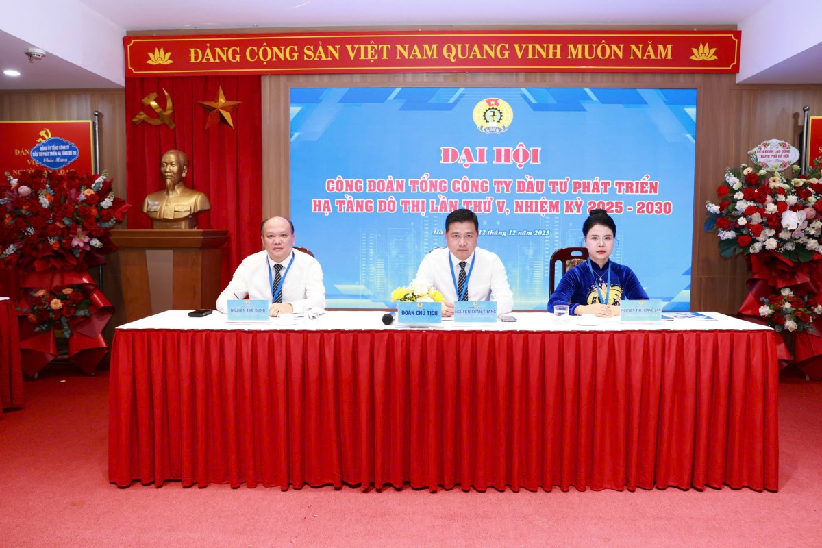 Công đoàn Tổng Công ty Đầu tư phát triển hạ tầng đô thị UDIC bước vào nhiệm kỳ mới với quyết tâm đổi mới, hướng mạnh về cơ sở