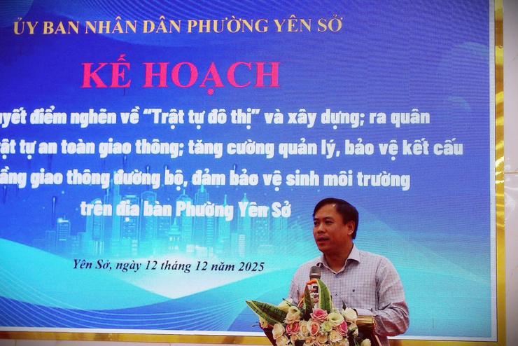 Phường Yên Sở quyết liệt tháo gỡ “điểm nghẽn” trật tự đô thị, hướng tới xây dựng phường văn minh, kỷ cương