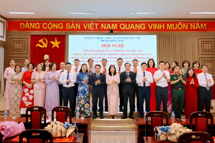 Phường Đông Ngạc kiện toàn tổ chức bộ máy, đáp ứng yêu cầu phát triển trong giai đoạn mới