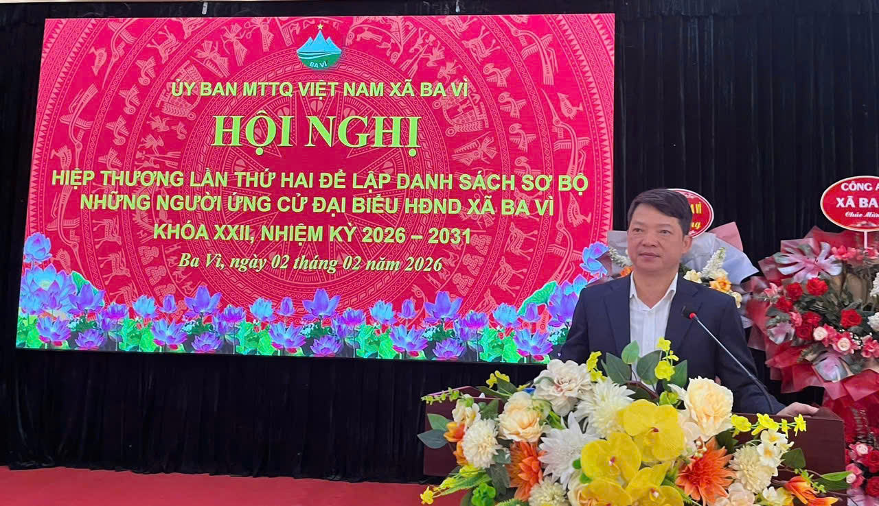 Xã Ba Vì tổ chức hiệp thương lần hai, thống nhất danh sách sơ bộ ứng cử đại biểu HĐND xã nhiệm kỳ 2026-2031