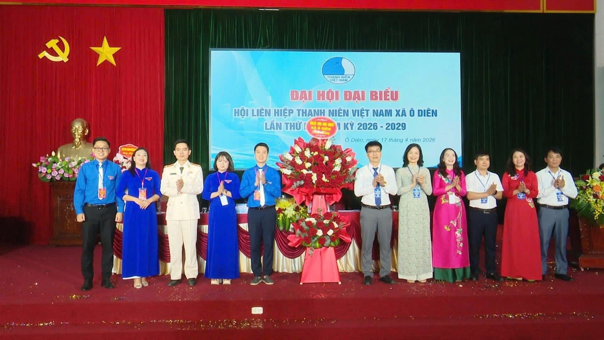 Xã Ô Diên tổ chức Đại hội Hội Liên hiệp Thanh niên Việt Nam lần thứ I, khơi dậy vai trò xung kích của tuổi trẻ trong kỷ nguyên mới