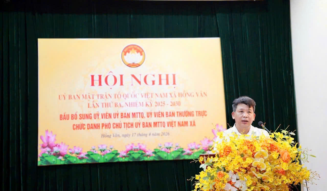 Xã Hồng Vân kiện toàn tổ chức Mặt trận, hiệp thương bầu bổ sung Phó Chủ tịch Ủy ban MTTQ Việt Nam xã nhiệm kỳ 2025-2030