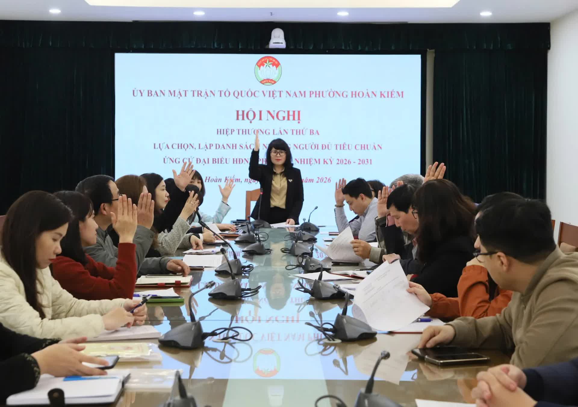 Phường Hoàn Kiếm hoàn tất hiệp thương lần ba, lập danh sách 46 người đủ tiêu chuẩn ứng cử đại biểu HĐND nhiệm kỳ 2026-2031