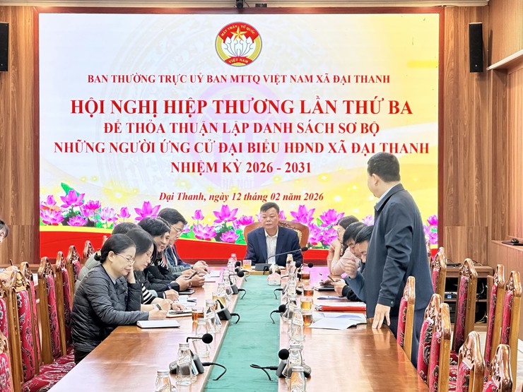 Xã Đại Thanh thống nhất danh sách 49 ứng cử viên đại biểu HĐND nhiệm kỳ 2026-2031 sau hiệp thương lần thứ ba