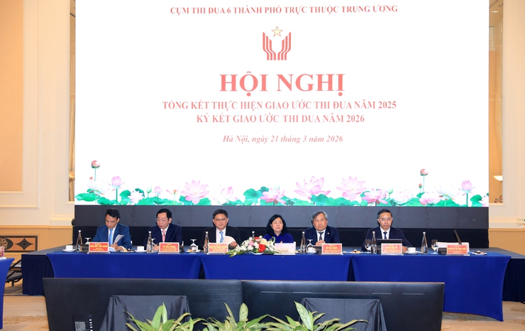 Cụm Thi đua 6 thành phố trực thuộc Trung ương thống nhất hành động, tạo động lực bứt phá phát triển năm 2026