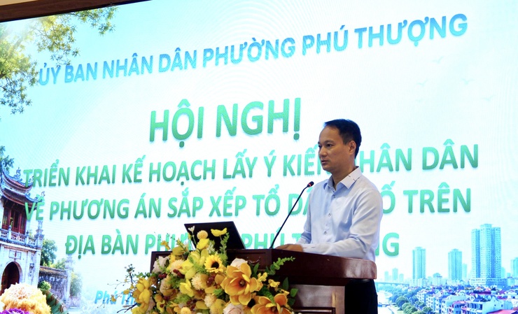 Phường Phú Thượng triển khai lấy ý kiến nhân dân về phương án sắp xếp, đổi tên tổ dân phố