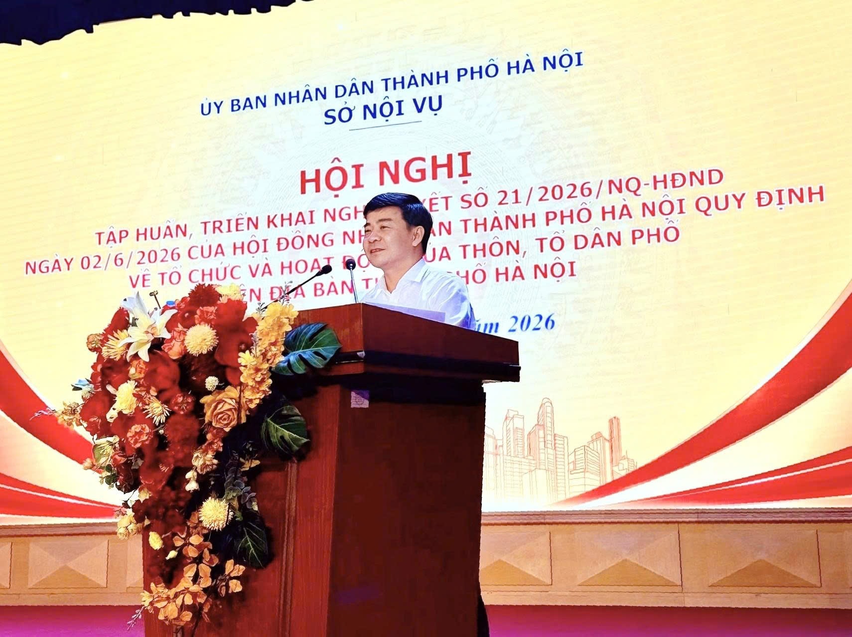 Sở Nội vụ Hà Nội tập huấn triển khai Nghị quyết 21, đẩy nhanh sắp xếp thôn, tổ dân phố trên toàn thành phố