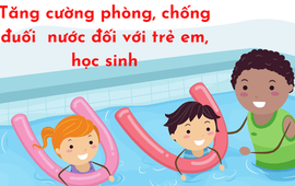 Hà Nội siết chặt phòng, chống đuối nước trẻ em dịp hè và mùa mưa bão