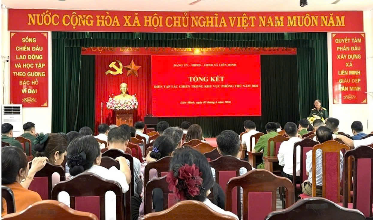 Xã Liên Minh tổng kết diễn tập khu vực phòng thủ năm 2026, nâng cao năng lực sẵn sàng chiến đấu từ cơ sở