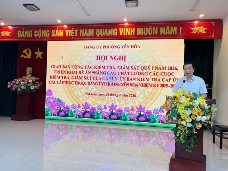 Phường Yên Hòa nâng cao chất lượng công tác kiểm tra, giám sát, chủ động phòng ngừa vi phạm từ cơ sở