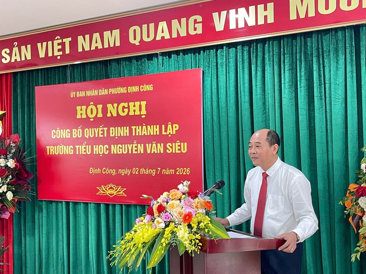 Phường Định Công công bố thành lập Trường Tiểu học Nguyễn Văn Siêu, bổ sung động lực phát triển giáo dục địa phương