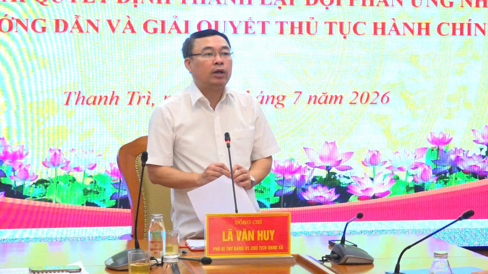 UBND xã Thanh Trì ra mắt Đội phản ứng nhanh, đưa dịch vụ hành chính đến gần người dân ngay từ cơ sở