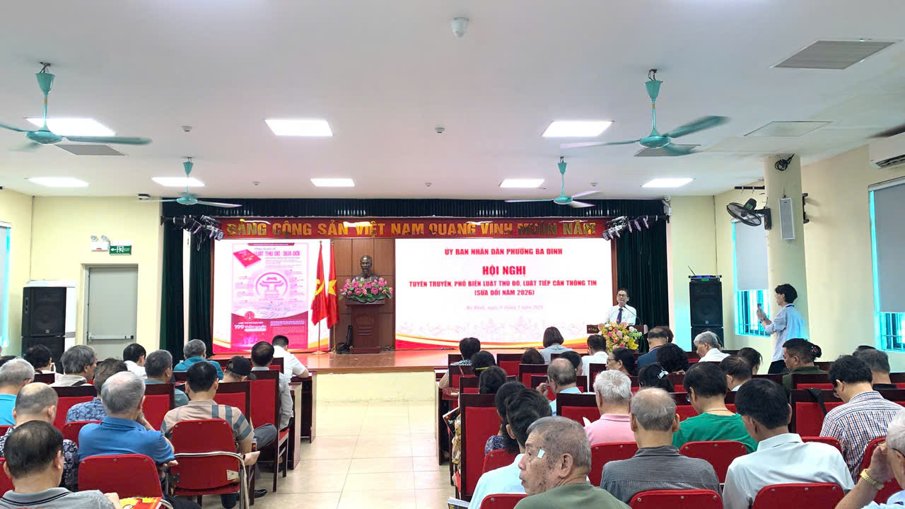 Phường Ba Đình đẩy mạnh phổ biến Luật Thủ đô năm 2026 và Luật Tiếp cận thông tin sửa đổi trước thời điểm có hiệu lực