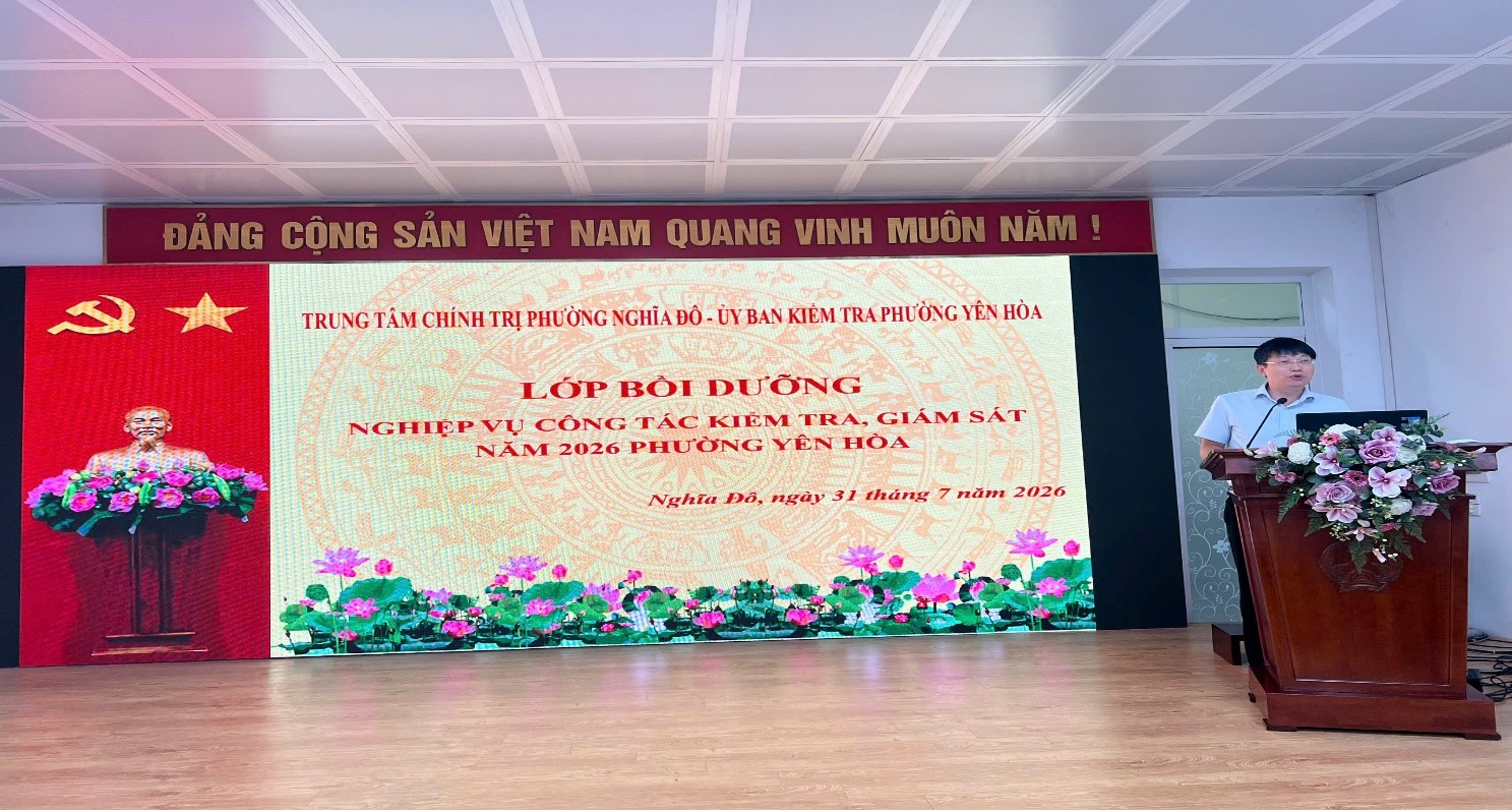 Phường Yên Hòa nâng cao năng lực kiểm tra, giám sát cho đội ngũ cấp ủy cơ sở sau sắp xếp tổ chức Đảng