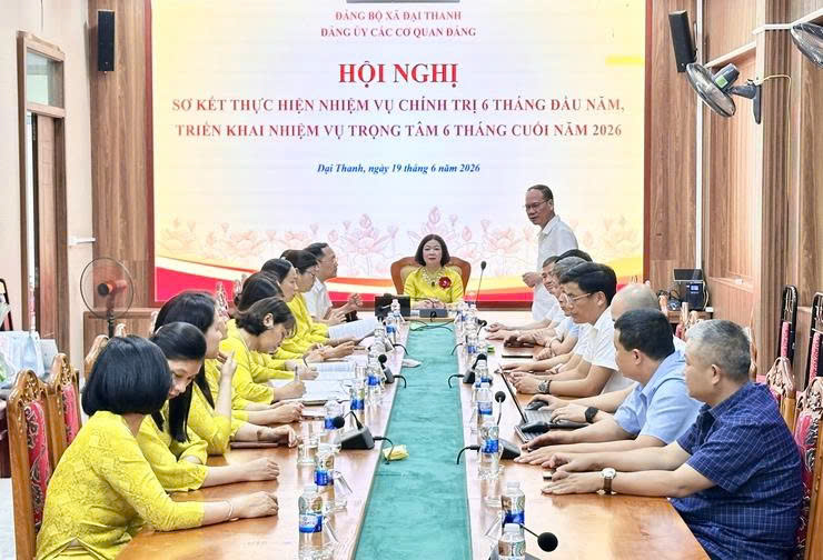 Đảng ủy các cơ quan Đảng xã Đại Thanh tạo chuyển biến toàn diện trong thực hiện nhiệm vụ chính trị 6 tháng đầu năm