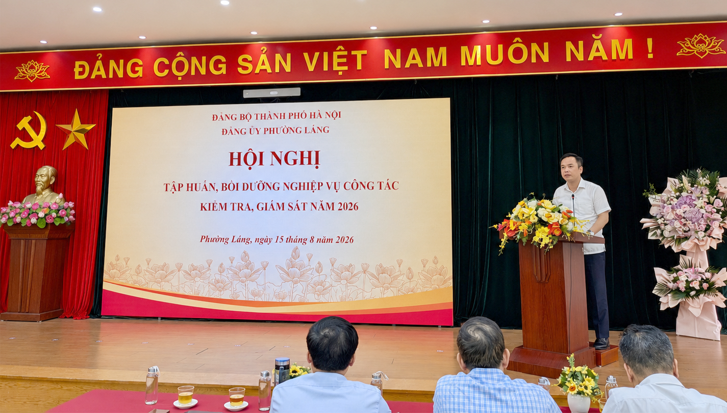 Phường Láng nâng cao chất lượng kiểm tra, giám sát ngay từ cơ sở