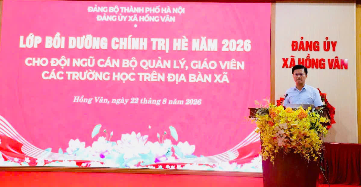 Xã Hồng Vân tổ chức bồi dưỡng chính trị hè năm 2026 cho gần 700 cán bộ quản lý, giáo viên