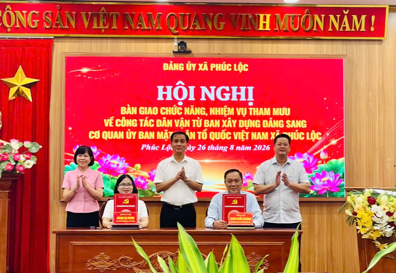 Xã Phúc Lộc bàn giao chức năng, nhiệm vụ tham mưu về công tác dân vận