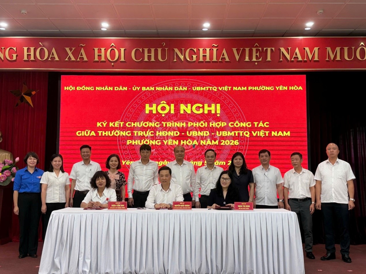 Phường Yên Hòa ký kết chương trình phối hợp giữa HĐND, UBND và Ủy ban MTTQ Việt Nam, tăng cường thống nhất trong thực hiện nhiệm vụ chính trị