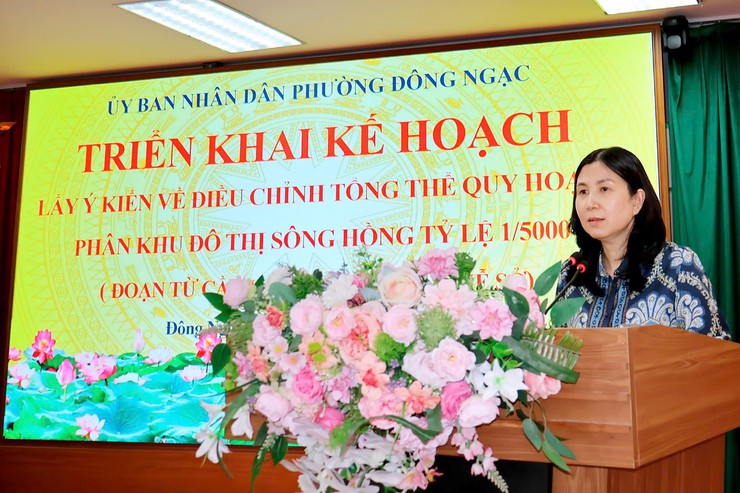 Phường Đông Ngạc triển khai Kế hoạch lấy ý kiến nhân dân về chiều chỉnh tổng thể quy hoạch phân khu đô thị sông Hồng tỷ lệ 1/5000 (đoạn từ cầu Hồng Hà đến cầu Mễ Sở)