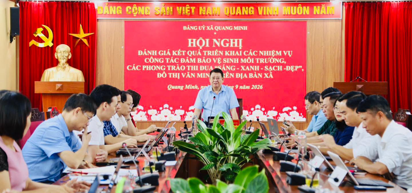 Xã Quang Minh: Nâng cao chất lượng phong trào “Sáng - Xanh - Sạch - Đẹp”, tạo chuyển biến từ ý thức đến hành động