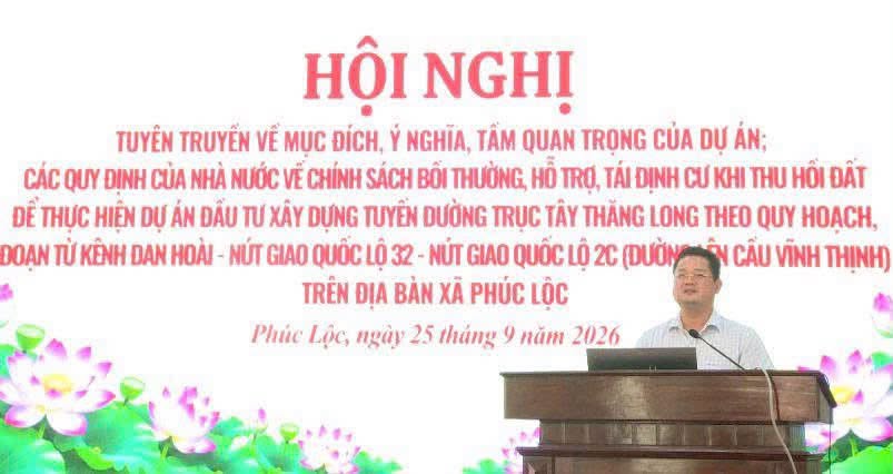 Xã Phúc Lộc: Tuyên truyền, tạo sự đồng thuận trong giải phóng mặt bằng dự án đường Tây Thăng Long