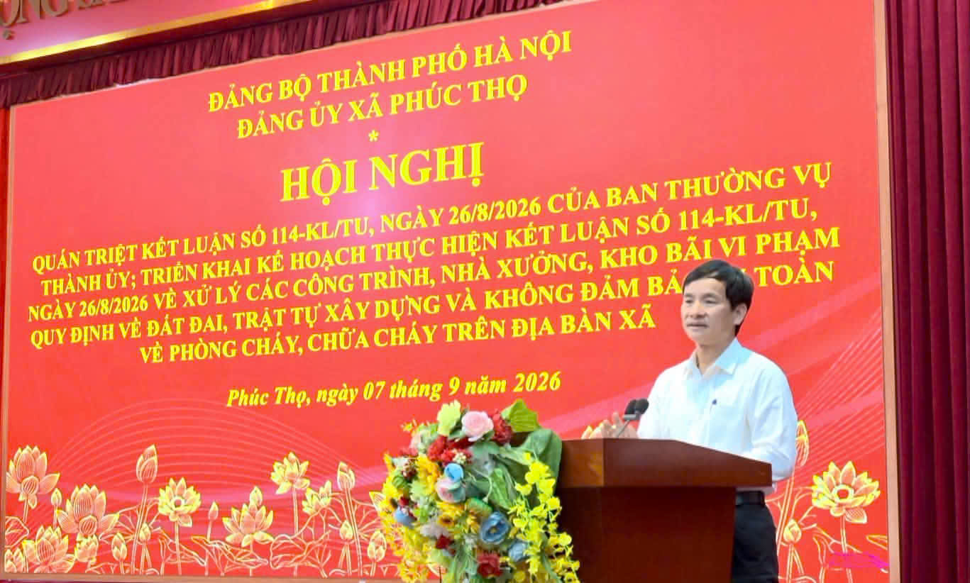 Xã Phúc Thọ siết trách nhiệm, xử lý dứt điểm vi phạm đất đai, xây dựng và phòng cháy, chữa cháy