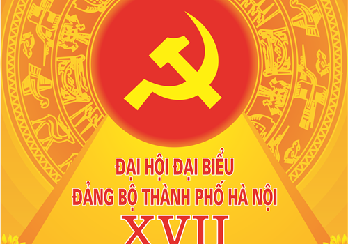 Chào mừng Đại hội đại biểu Đảng bộ thành phố Hà Nội lần thứ XVII, nhiệm kỳ 2020-2025