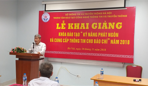 Khai giảng khóa đào tạo kỹ năng phát ngôn và cung cấp thông tin cho báo chí năm 2018