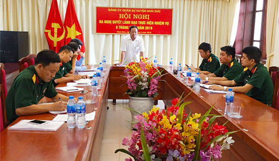Đảng ủy Quân sự huyện Hoài Đức ra Nghị quyết lãnh đạo nhiệm vụ 6 tháng cuối năm 2019
