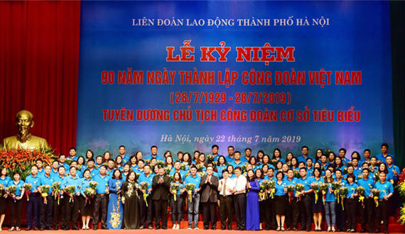 Hà Nội kỷ niệm 90 năm Ngày thành lập Công đoàn Việt Nam