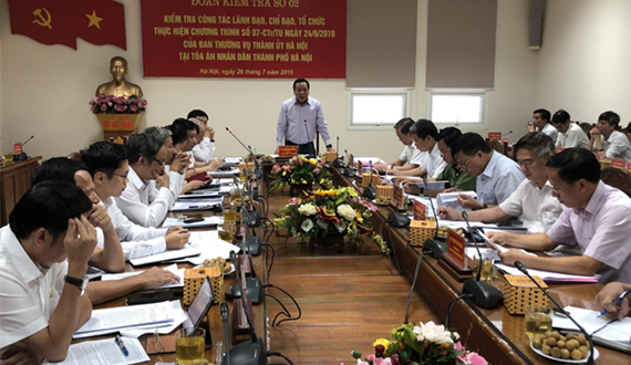 Đoàn kiểm tra số 02 của Ban Thường vụ Thành ủy Hà Nội: Kiểm tra Chương trình số 07-CTr/TU tại Tòa án nhân dân Thành phố