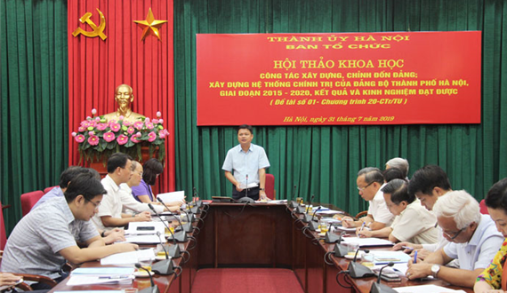 Đánh giá đúng thực trạng công tác xây dựng, chỉnh đốn Đảng; xây dựng hệ thống chính trị của Thủ đô Hà Nội