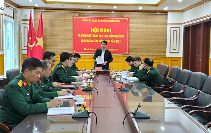 Đảng ủy Quân sự quận Thanh Xuân ra Nghị quyết lãnh đạo năm 2021