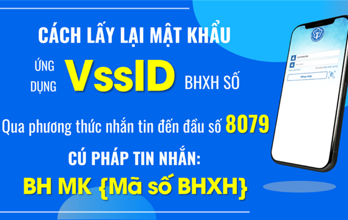 Cách lấy lại mật khẩu đăng nhập ứng dụng Bảo hiểm xã hội số qua tin nhắn đến số 8079